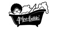 4 The Love Of Bubbles