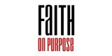Faith On Purpose