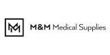 M and M Medical Supplies