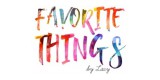 Favorite Things By Lacy