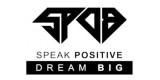 Speak Positive Dream Big Clothing