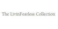 The Livin Fearless Collection