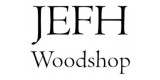 Jefh Woodshop