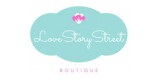 Love Story Street Boutique