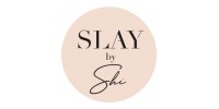 Slay By Shi
