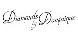 Diamonds By Dominique