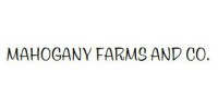 Mahogany Farms And Co
