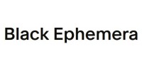 Black Ephemera