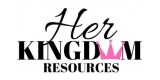 Her Kingdom Resources
