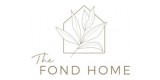 The Fond Home