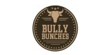 Bully Bunches