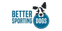 Better Sporting Dogs