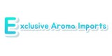 Exclusive Aroma Imports