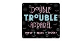 Double Trouble Apparel