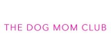 The Dog Mom Club