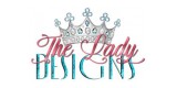 The Lady Designs Creative