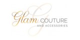Glam couture and Accessories