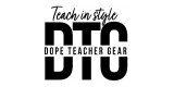 Dope Teacher Gear
