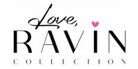 Love Ravin Collection