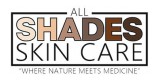 All Shades Skin Care