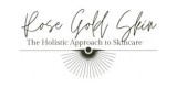 Rose Gold Skin Holistic Skincare