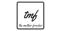 The Mother Frocker