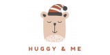 Huggy and Me