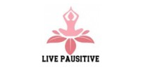 Live Pausitive
