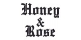 Honey And Rose