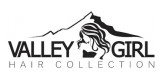 Valley Girl Hair Collection