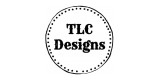 Tlc Designs and Customs