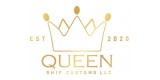 Queen Ship Custom