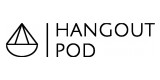 Hangout Pod