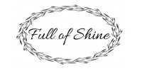 Full Of Shine