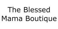 The Blessed Mama Boutique