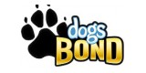 Dogs Bond
