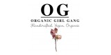 Organic Girl Gang