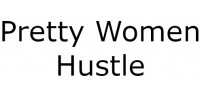 Pretty Women Hustle