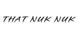 That Nuk Nuk
