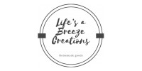 Lifes A Breeze Creations