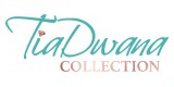 Tia Dwana Collection
