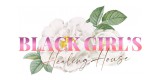 Black Girls Healing House