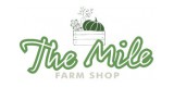 The Mile Farm Shop