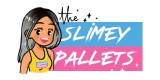 The Slimey Pallets
