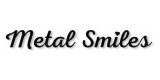Metal Smiles