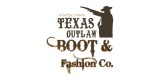 Texas Outlaw Boot & Fashion Co