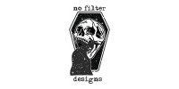 No Filter Designs