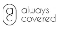 Always Covered