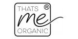 Thats Me Organic