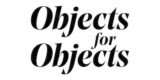 Objects For Objects